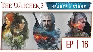 The Witcher 3 Hearts of Stone Walkthrough Gameplay Part 16 [1080p HD 60fps]