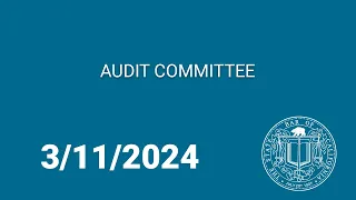 Audit Committee 3-11-2024