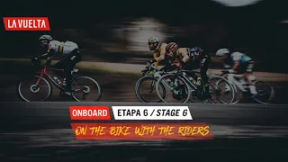 Onboard Camera  - Etapa 6 | La Vuelta 20