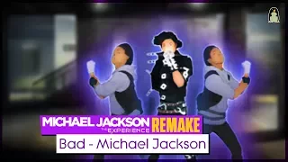 Bad | Michael Jackson: Experience Remake