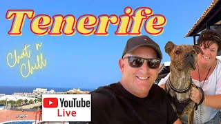 Live from Tenerife - Chat n Chill