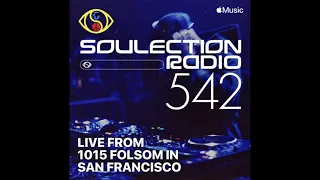 Soulection Radio Show #542 (Live from 1015 Folsom, San Francisco)