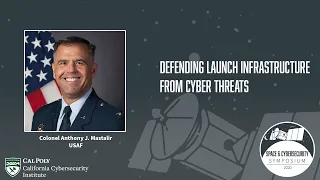 Defending Launch Infrastructure from Cyber Threats | SCS 2020