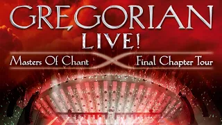 Gregorian Live! Masters Of Chant: Final Chapter Tour (2016)