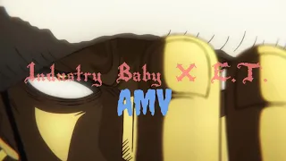 One Piece 「AMV」Industry Baby X E.T