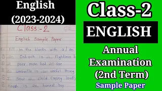 Class-2 Annual Examination ENGLISH Sample Paper | Class-2 2nd Term Question Paper |
