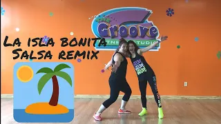 La Isla Bonita (Salsa Remix) | Groove Fitness
