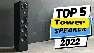 Best Tower Speakers Of 2022: The Absolute Best Picks!