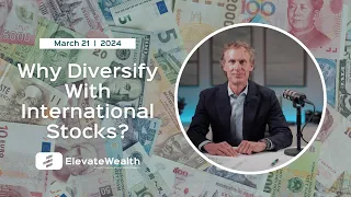 Why Diversify with International Stocks?