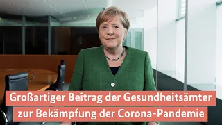 Kanzlerin Merkel dankt den Öffentlichen Gesundheitsdiensten