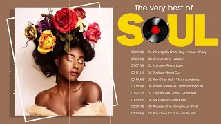 Boost your mood 🌷 Soul R&B playlist that will lift your mood inside - The very best of soul music