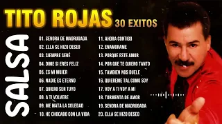 GRANDES CANCIONES DE LA TITO ROJAS   SALSA ROMANTICA MIX 2022  VIEJITAS PERO BONITAS SALSA ROMANTICA