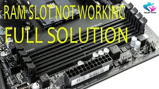 RAM SLOT NOT WORKING FULL SOLUTION | ONE RAM SLOT NOT WORKING FOR ALL MOTHERBOARD FIX