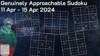 Genuinely Approachable Sudoku (GAS) : 11-Apr to 15-Apr-2024