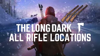 All Rifle Locations - The Long Dark