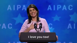 Nikki Haley Wows pro-Israel Lobby AIPAC