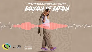 Pabi Cooper, Focalistic and Ch'cco - Banyana Ke Bafana [Feat. LuuDadeeja & Nobantu Vilakazi] (Audio)