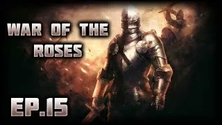War of the Roses: Road to Knighthood - Ep.15 - Teamwork!