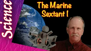 The Mathematics of Navigation | The Sextant