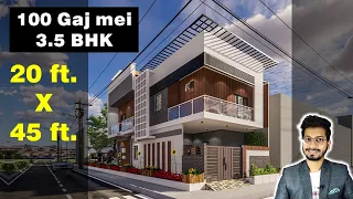 20X45 Feet House Design 3D | 100 Gaj | 900 sqft | 3.5 BHK | 6X14 Meter  || DV Studio