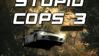 Need for Speed: Most Wanted - Stupid Cops 3