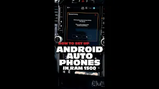 How to set up Android Auto in a Ram 1500 with UConnect 5