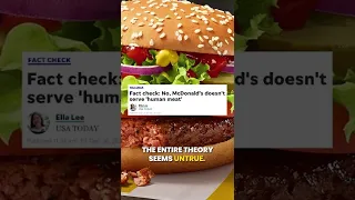 SHOCKING: McDonald's is Serving You Human Meat!? | The Conspirants