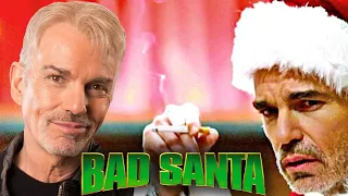 Billy Bob Thornton on Bad Santa