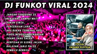 DJ FUNKOT VIRAL 2024 - SAKIT JANGAN TANGGUNG X BERJUANG SAMPAI MATI REMIX FULL BASS [ DJ FAJAR ZEN ]