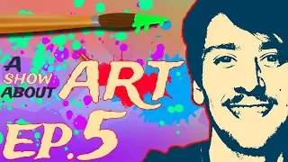 A SHOW ABOUT ART - NYKI WAY FEATURE - EP.5
