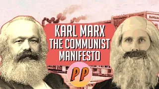 Karl Marx - The Communist Manifesto | Political Philosophy