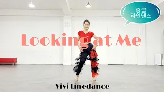 Looking at me - Line Dance | 안양평촌라인댄스 | Level Intermediate