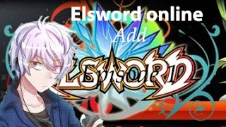 Elsword Online "Add"  Episode 1 -- Here we go --