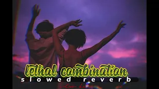 lethal combination |Bilal Saeed Ft Roach killa [ slowed reverb ]