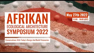 Presentation: Afrikan Ecological Architecture Symposium