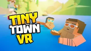 SWIMMING IN MONSTER LAKE! - Tiny Town VR Gameplay Part 12 - VR HTC Vive Gameplay