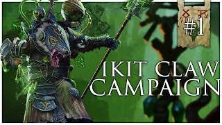 Ikit Claw Immortal Empires Campaign #1 | Total War Warhammer 3