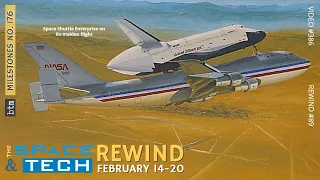 Shuttle Enterprise 1st Flight, Musk Says $420 Offer Real & more: Space & Tech Rewind Feb 14-20: M176