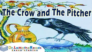 📚 The Crow and The Pitcher | Dr. LaMothe Reads Aesop's Fables for Social Emotional Learning For Kids