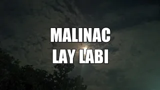 MALINAC LAY LABI | Pangasinan Folk Song