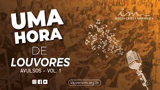 1 HORA DE LOUVORES AVULSOS ICM - Vol. 1
