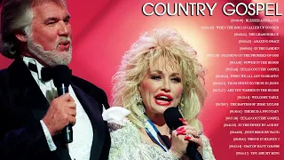 Dolly Parton & Kenny Rogers Old Country Gospel Songs Of All Time - Christian Country Gospel Songs