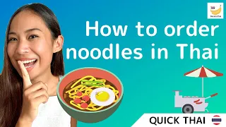 Learn Thai to order noodles like a boss