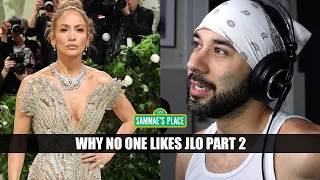 WHY NO ONE LIKES JLO PART 2