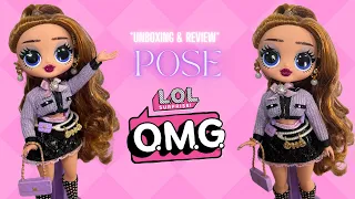 LOL Surprise OMG ** POSE ** Review & Unboxing