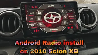 2010 Scion XB Android Radio Install