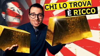 Se sapete dov'è nascosto l'ORO SEGRETO dei giapponesi... ditemelo.