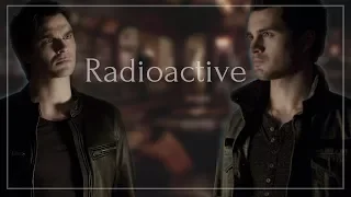 Damon & Enzo | radioactive