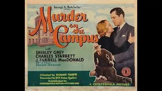 Murder On The Campus (1933) Mystery Thriller Full Movie