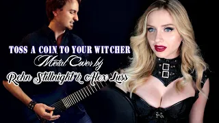 Toss A Coin To Your Witcher (from "The Witcher") - METAL COVER by Rehn Stillnight & Alex Luss